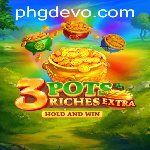 Discover the World of 3potsExtra: A Game Revolutionizing GD EVO