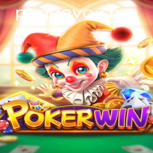 POKERWIN: Unveiling the Thrilling World of GD EVO